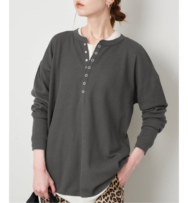 SLOBE IENA「HANES/ヘインズ SLOBE別注 ヘンリーネックワッフル ロンTEE」|Tシャツ・カットソー|