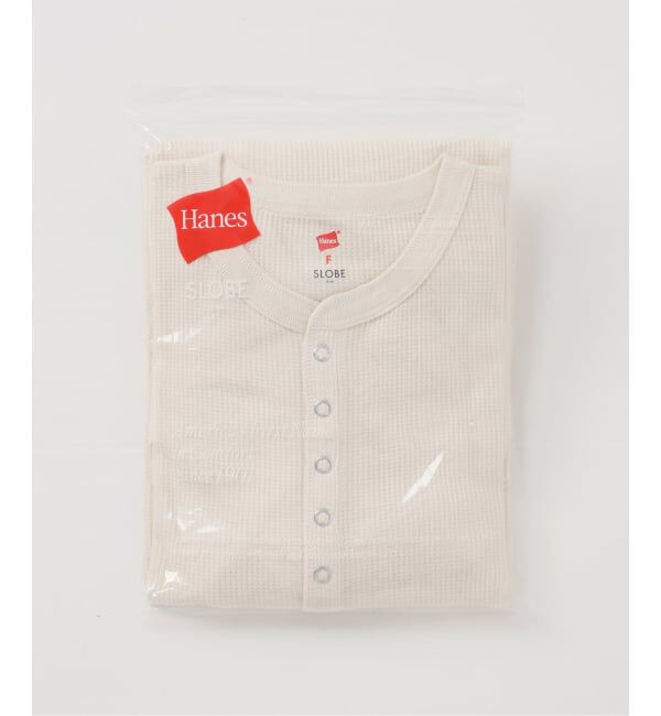SLOBE IENA「HANES/ヘインズ SLOBE別注 ヘンリーネックワッフル ロンTEE」|Tシャツ・カットソー|