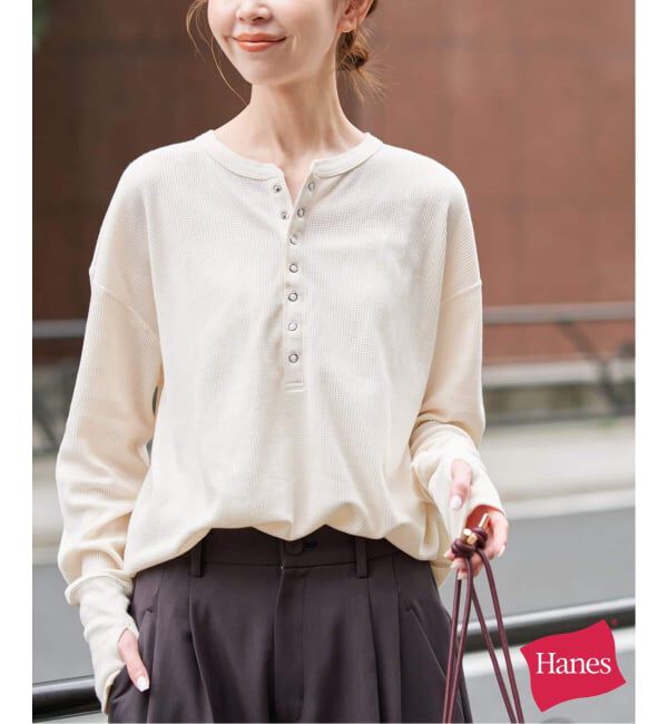 SLOBE IENA「HANES/ヘインズ SLOBE別注 ヘンリーネックワッフル ロンTEE」|Tシャツ・カットソー|ナチュラル