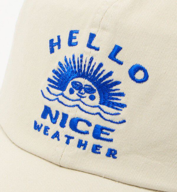 NICE WEATHER「【別注】＜HELLO SUNRISE＞ ロゴ ベースボールキャップ」|キャップ・キャスケット|