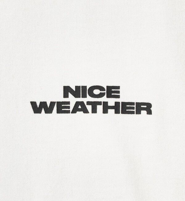 NICE WEATHER「＜NICE WEATHER＞ロゴ ロングスリーブ Tシャツ」|Tシャツ・カットソー|