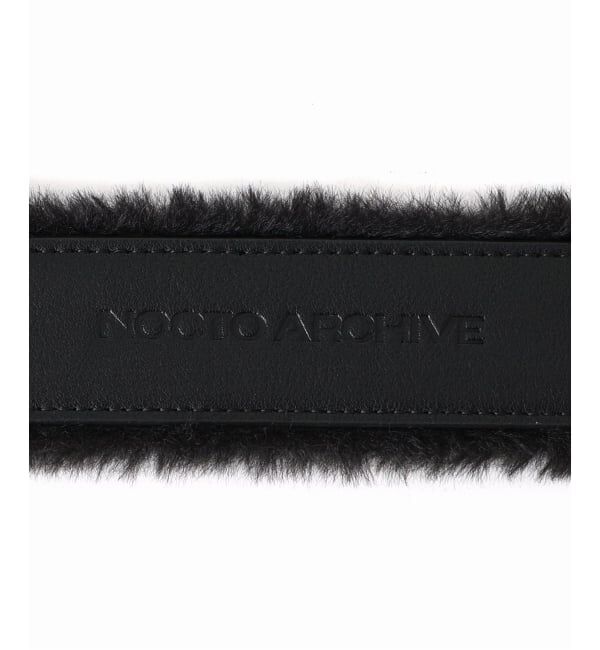 JOINT WORKS「≪追加≫NOCTO ARCHIVE/ノクト アーカイブ  Faux Fur Belt」|ベルト|