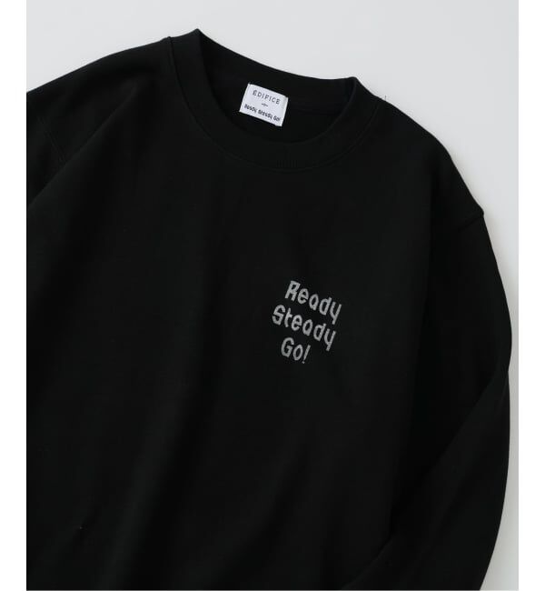 EDIFICE「《予約》Ready Steady Go! / レディーステディゴー 別注プリント  スウェット」|スウェット・ジャージ|