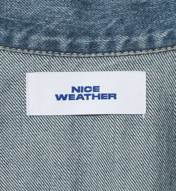 NICE WEATHER「＜NICE WEATHER＞デニムジャケット」|デニムジャケット|