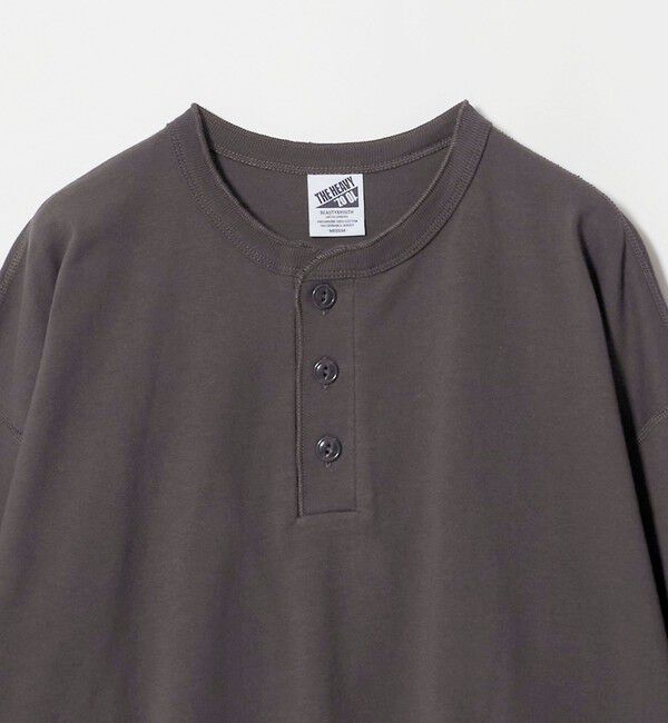 BEAUTY&YOUTH UNITED ARROWS「&rdquo;THE HEAVY&rdquo;10oz ヘビー ワイド ヘンリーネック カットソー」|Tシャツ・カットソー|