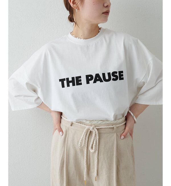 THE PAUSE「【THE PAUSE】THE PAUSE ビッグTEE」|Tシャツ・カットソー|オフホワイト