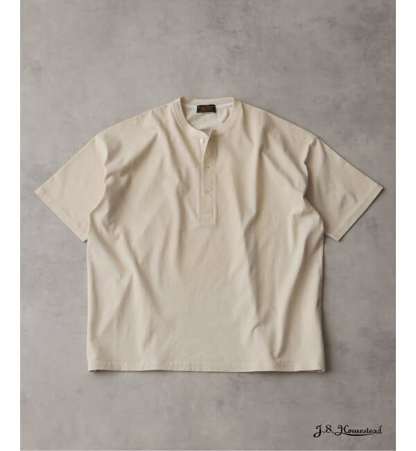 J.S.Homestead「J.S.Homestead / フェード ヘンリー ネック Tシャツ」|Tシャツ・カットソー|ナチュラル