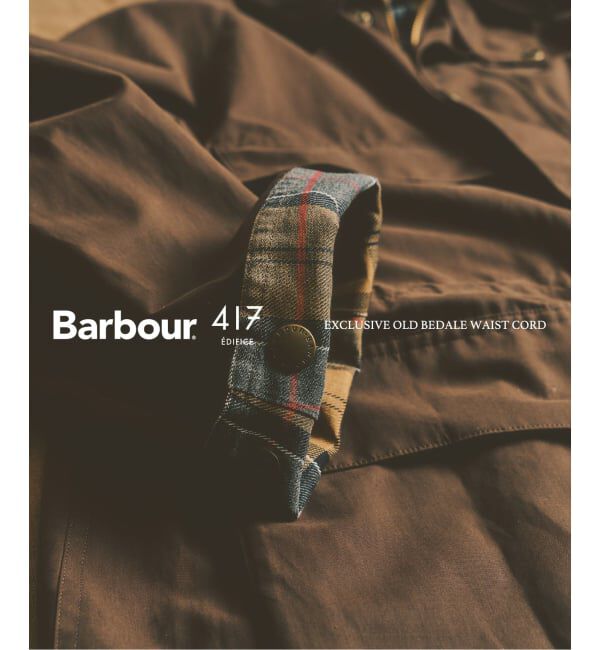 417 EDIFICE「BARBOUR 417別注 OLD BEDALE waist cord」|ブルゾン・スタジャン|
