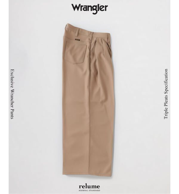 JOURNAL STANDARD relume「《追加予約》Wrangler / ラングラー 別注 3タック ランチャー ドレススラックス」|スラックス|ベージュ